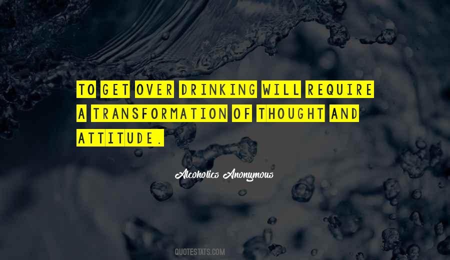 Quotes About Alcoholics Anonymous #1540143