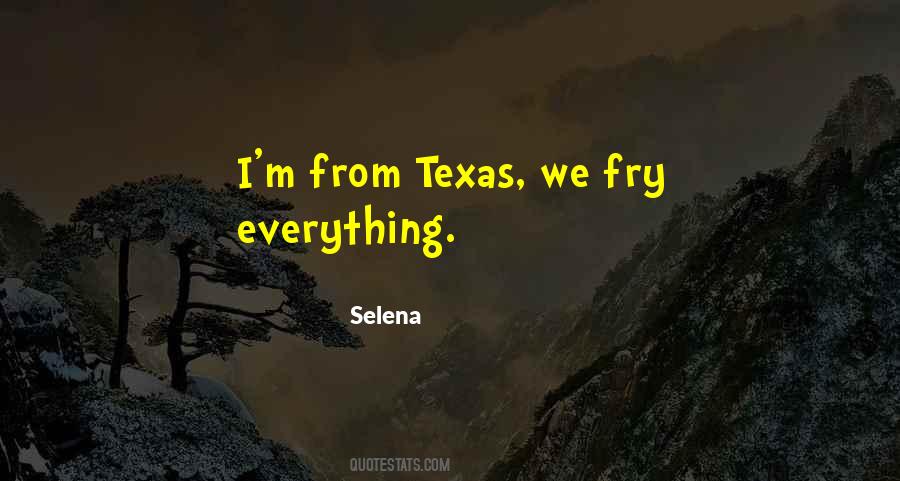 Quotes About Selena #174006