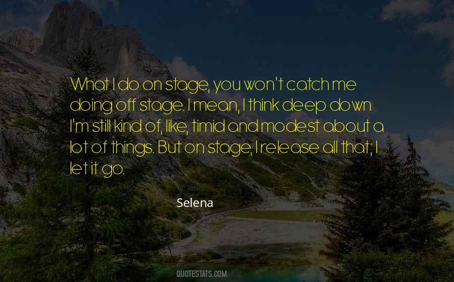 Quotes About Selena #270022