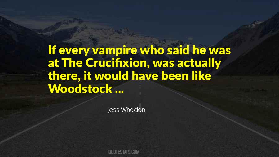 Quotes About Buffy The Vampire Slayer #984146