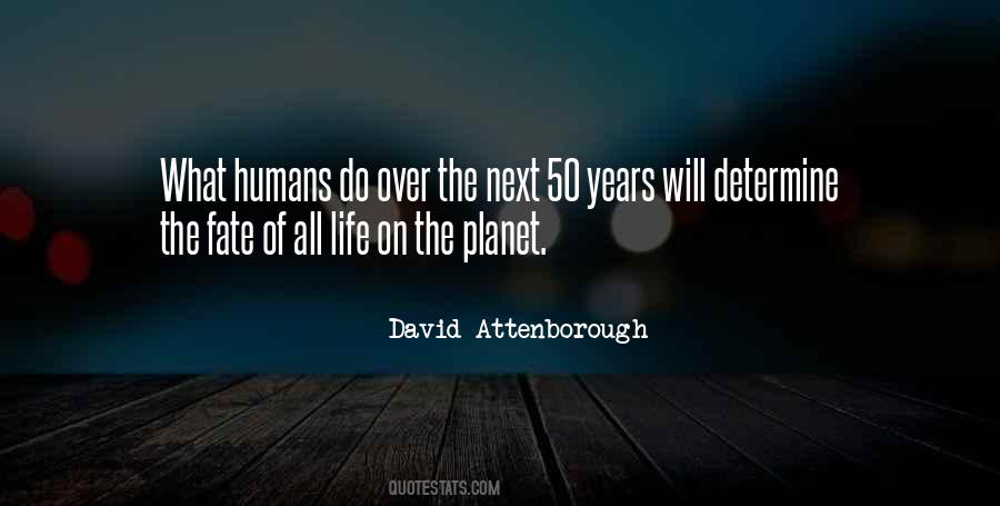 Quotes About David Attenborough #227649