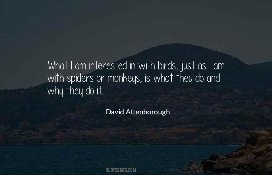 Quotes About David Attenborough #282055