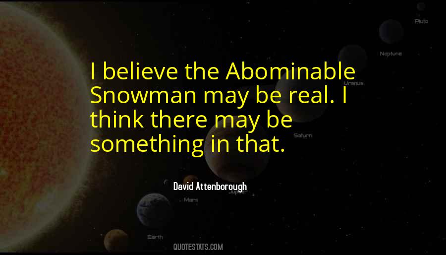 Quotes About David Attenborough #355984