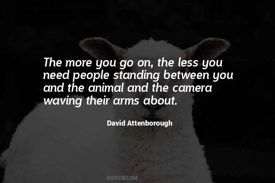 Quotes About David Attenborough #70989