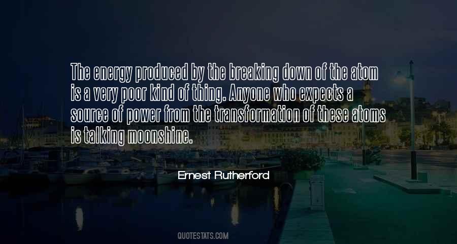 Quotes About Ernest Rutherford #1764104
