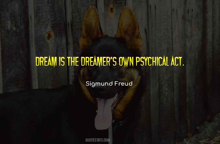 Sigmund Freud Dream Quotes #937877