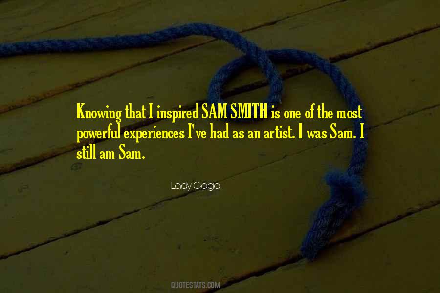 Quotes About Sam Smith #783379