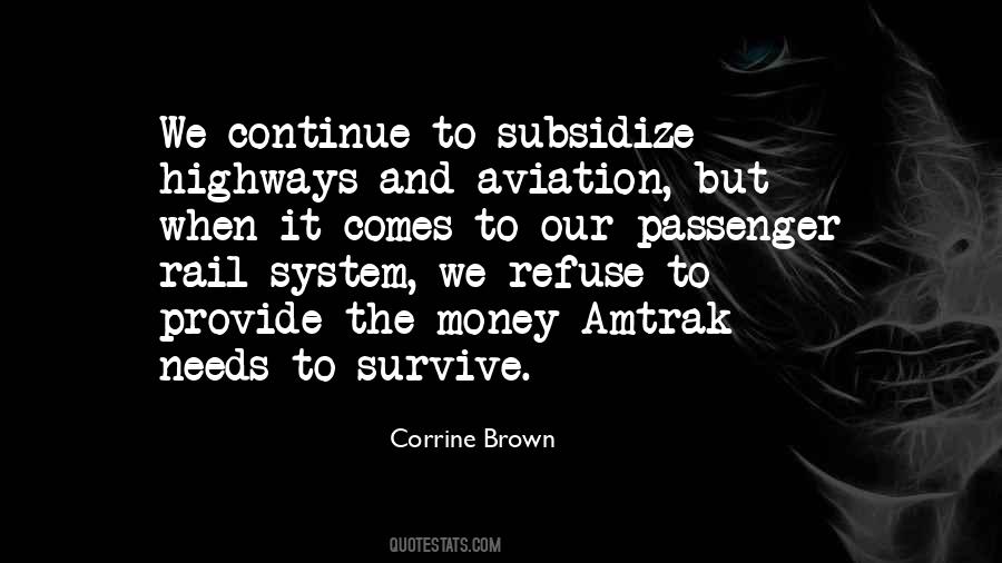 Quotes About Subsidize #1376477