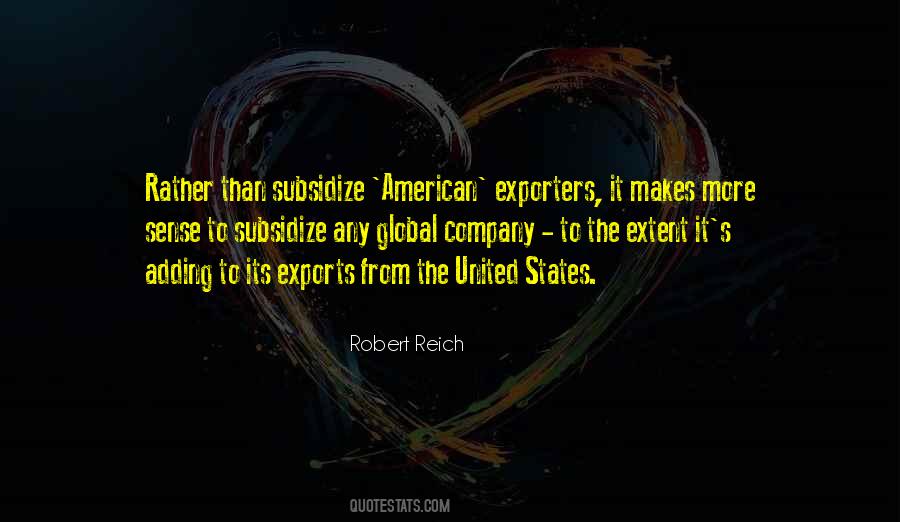 Quotes About Subsidize #218316