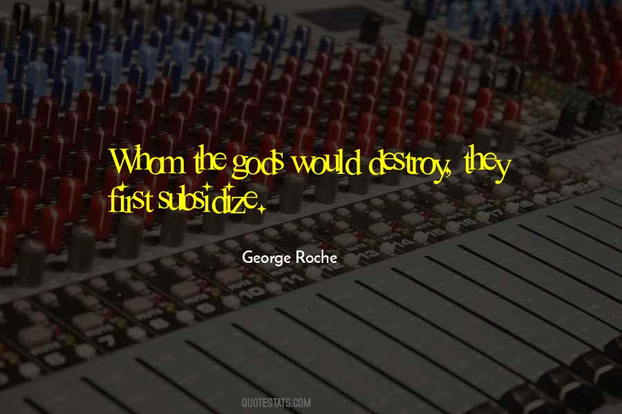 Quotes About Subsidize #399702