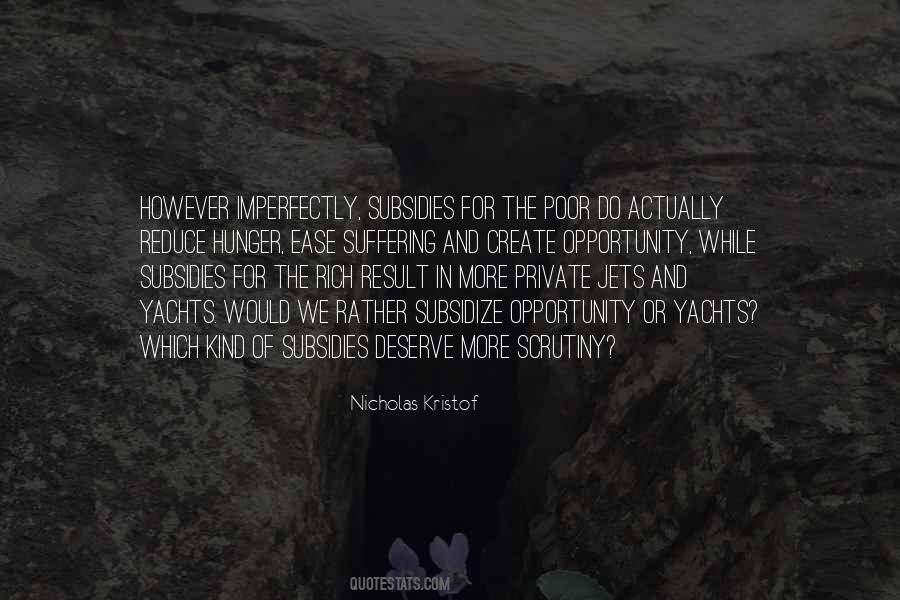 Quotes About Subsidize #826135
