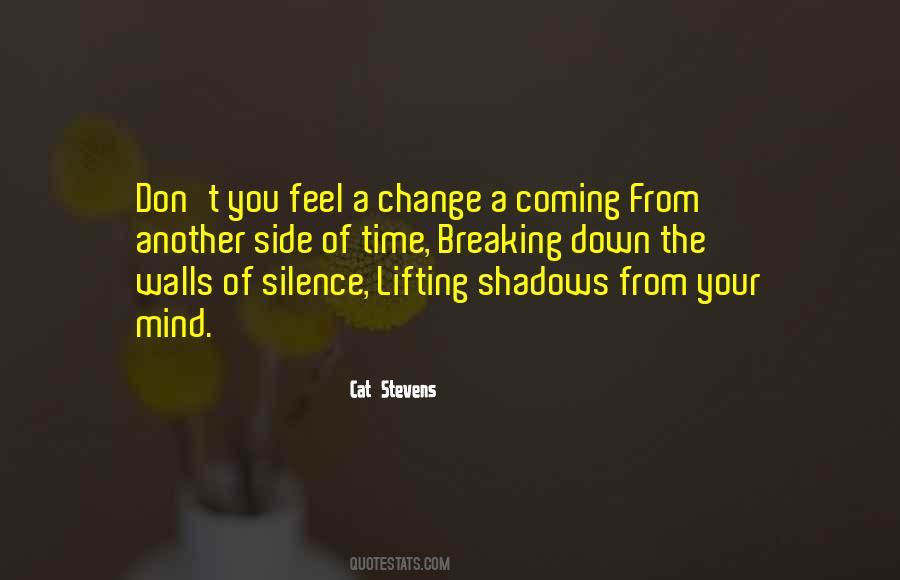 Quotes About Breaking The Silence #1203825
