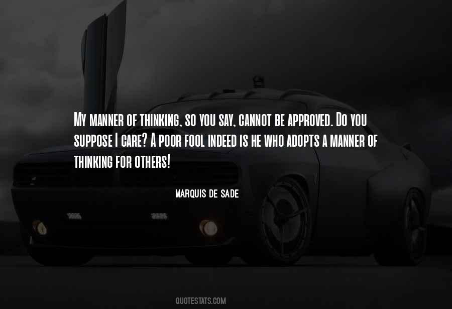 Quotes About Marquis De Sade #15126