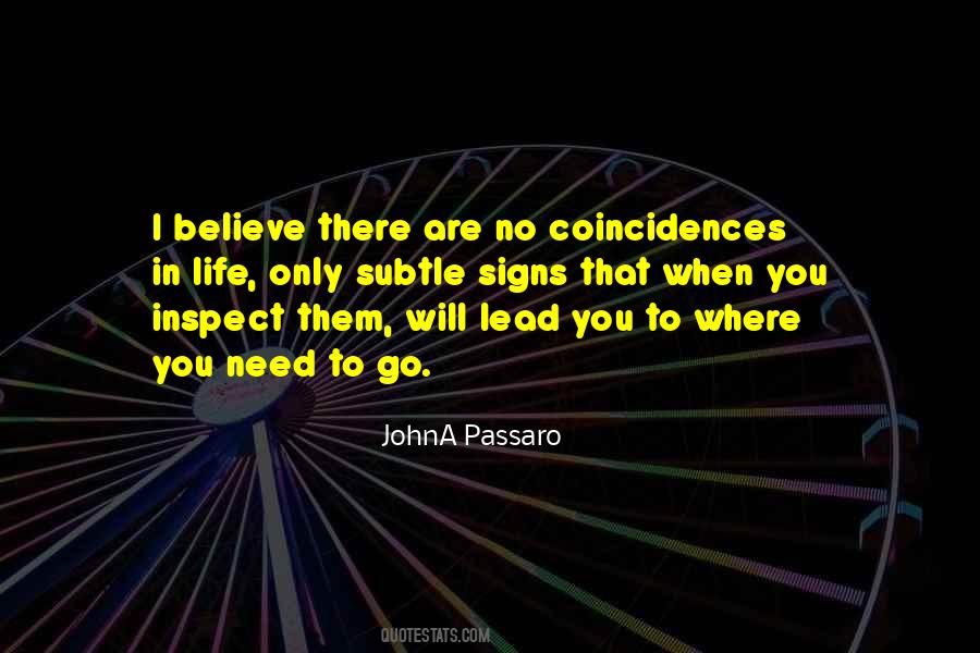 Signs Coincidences Quotes #1598986