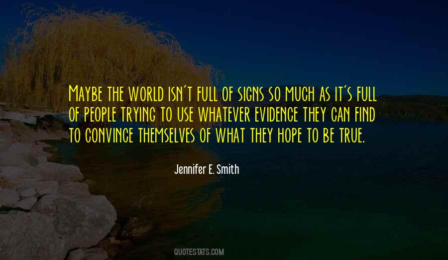 Signs Of Hope Quotes #1060809