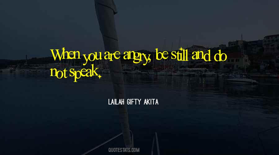 Silence And Anger Quotes #455047