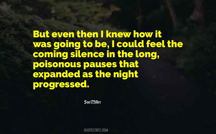 Silence And Anger Quotes #866437