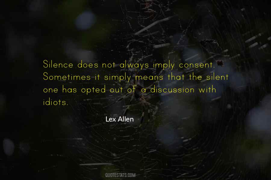 Silence And Attitude Quotes #1738654