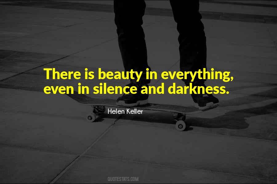 Silence And Darkness Quotes #180172