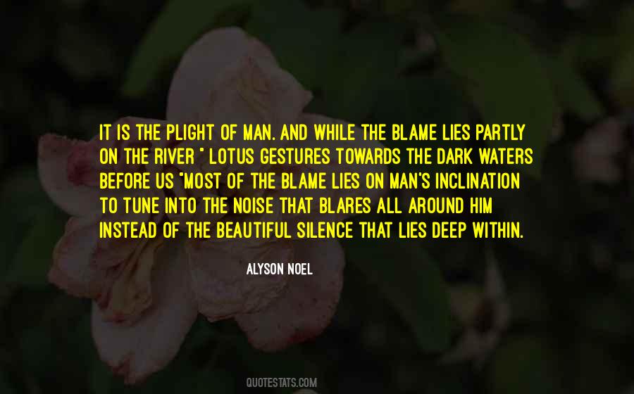 Silence And Lies Quotes #121960