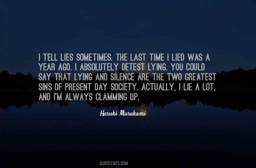 Silence And Lies Quotes #481371