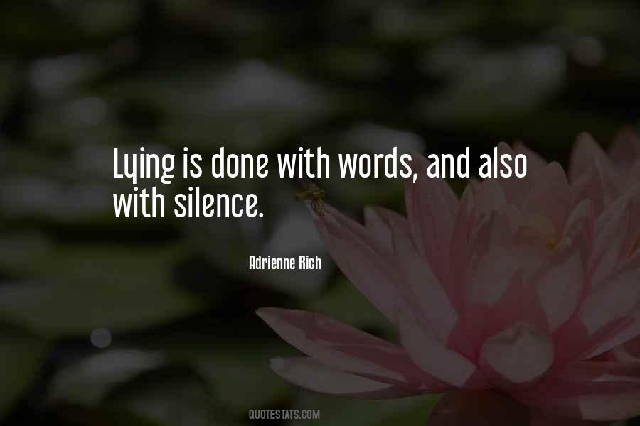 Silence And Lies Quotes #860377