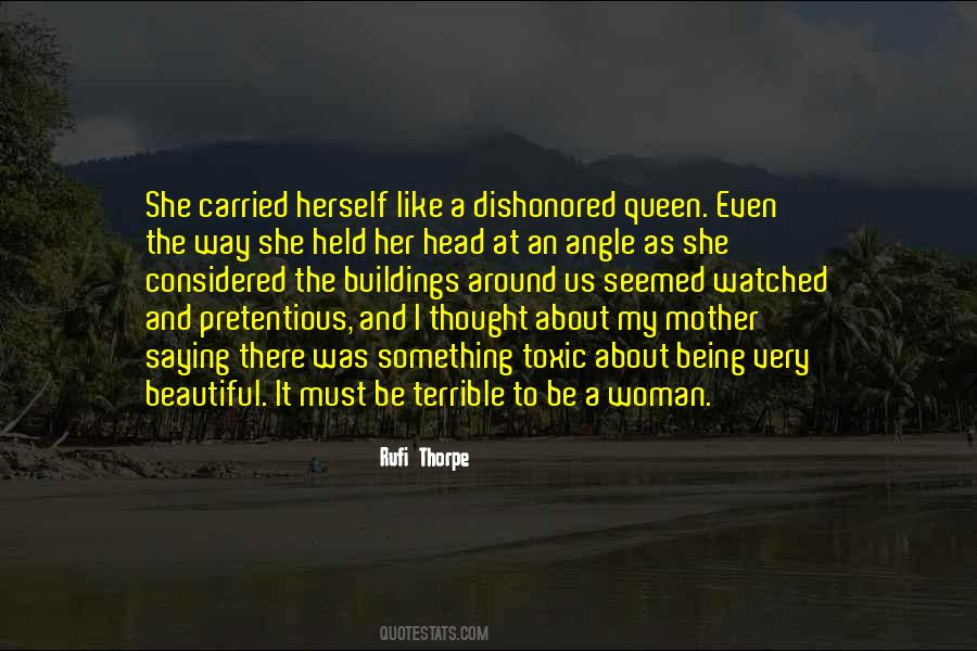 Quotes About Being The Queen #587718