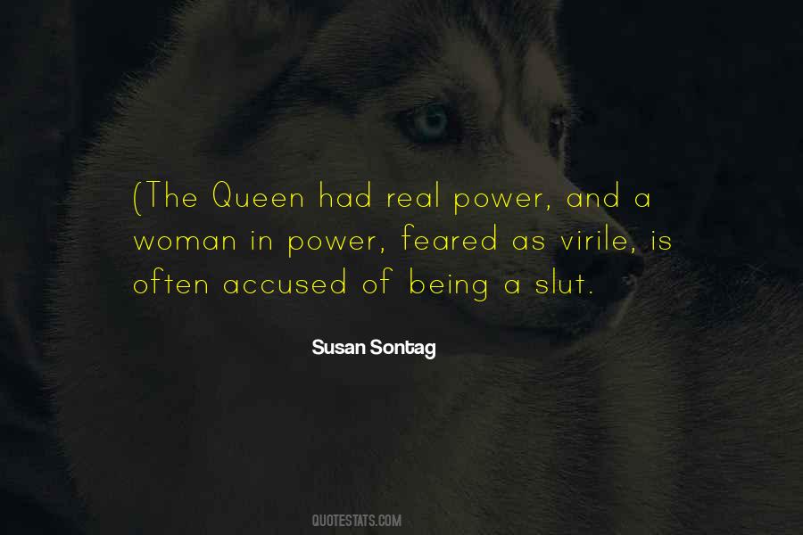 Quotes About Being The Queen #647896