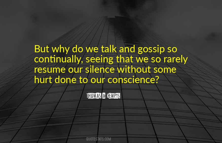 Silence Can Hurt Quotes #1119802