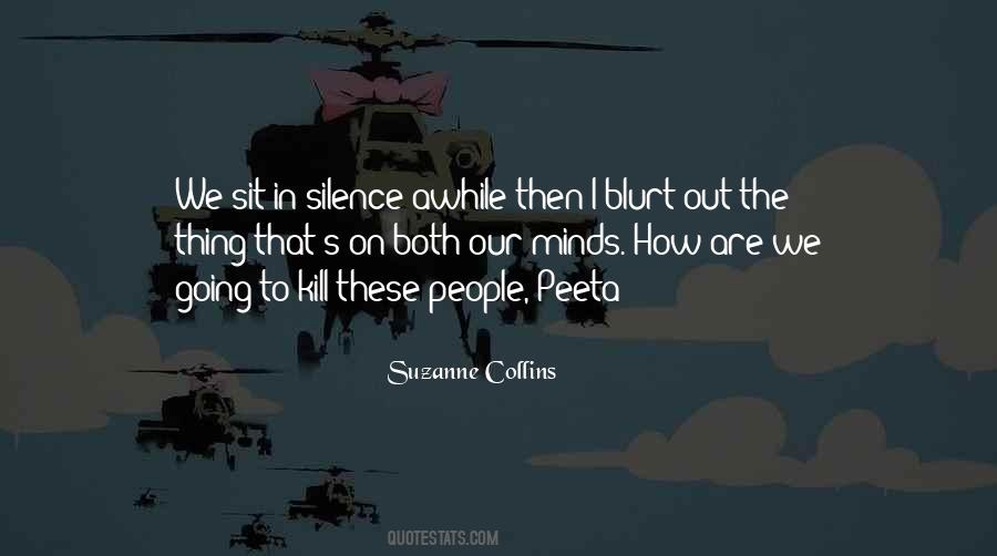 Silence Can Kill Quotes #165244