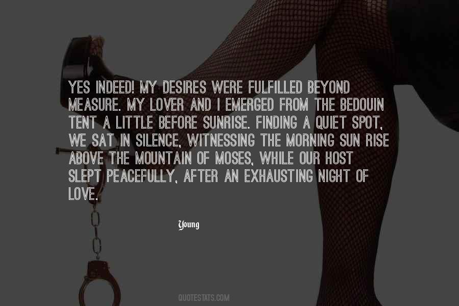 Silence In The Morning Quotes #1364996