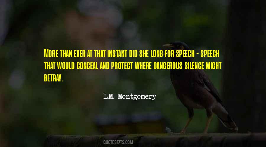 Silence Is Dangerous Quotes #15117