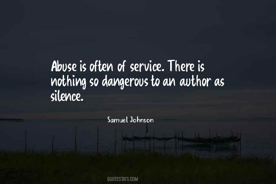 Silence Is Dangerous Quotes #271078
