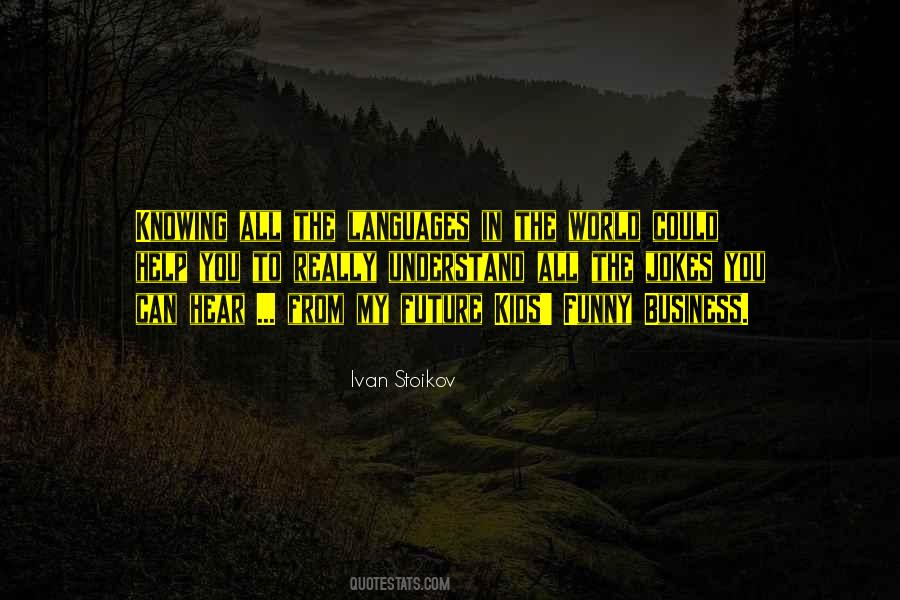 Silence Is The Best Answer For A Fool Quotes #1174477