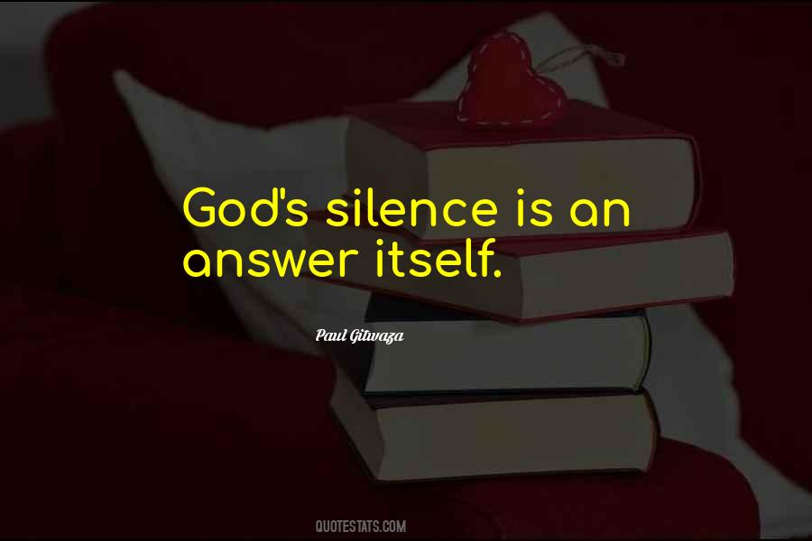 Silence Is The Best Answer Quotes #760524