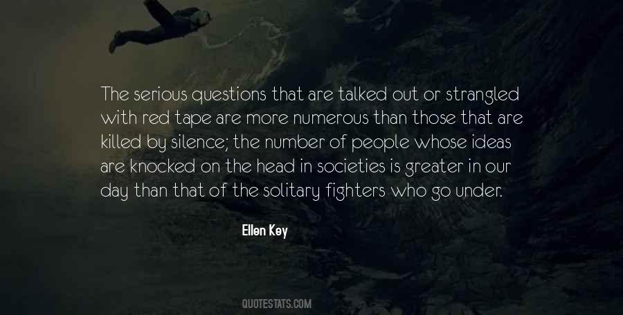 Silence Is The Key Quotes #1149060