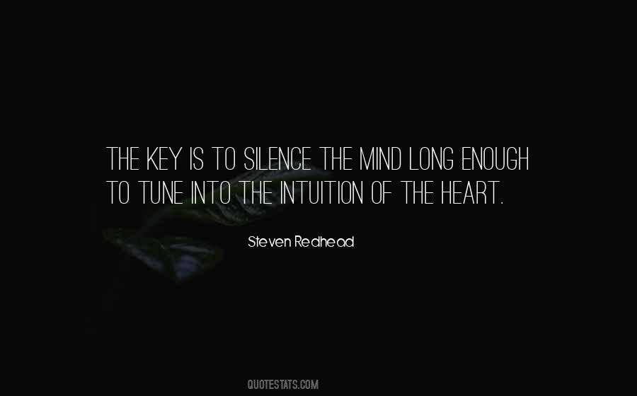 Silence Is The Key Quotes #1272496