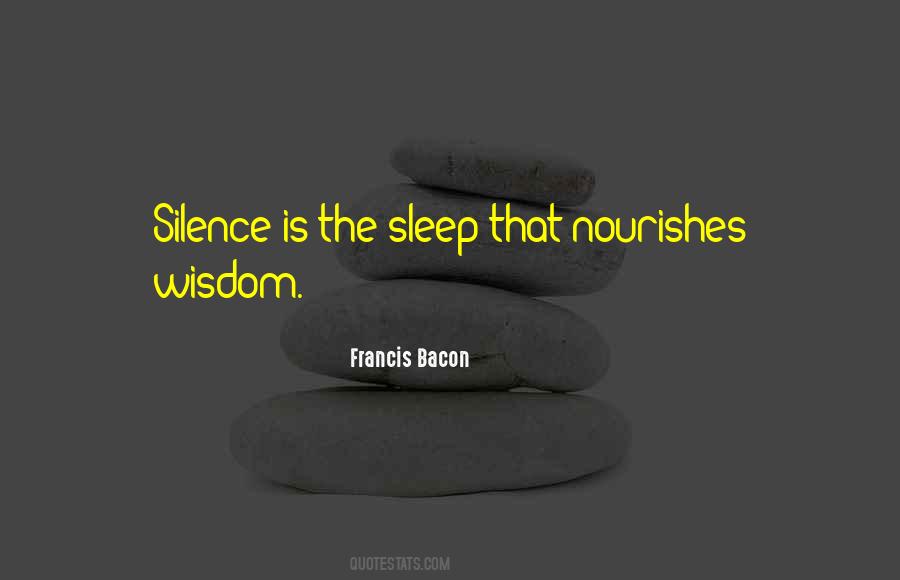 Silence Is The Quotes #1016483