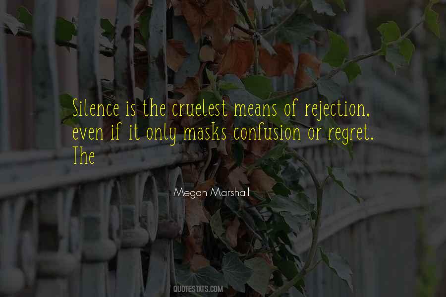 Silence Is The Quotes #1047411