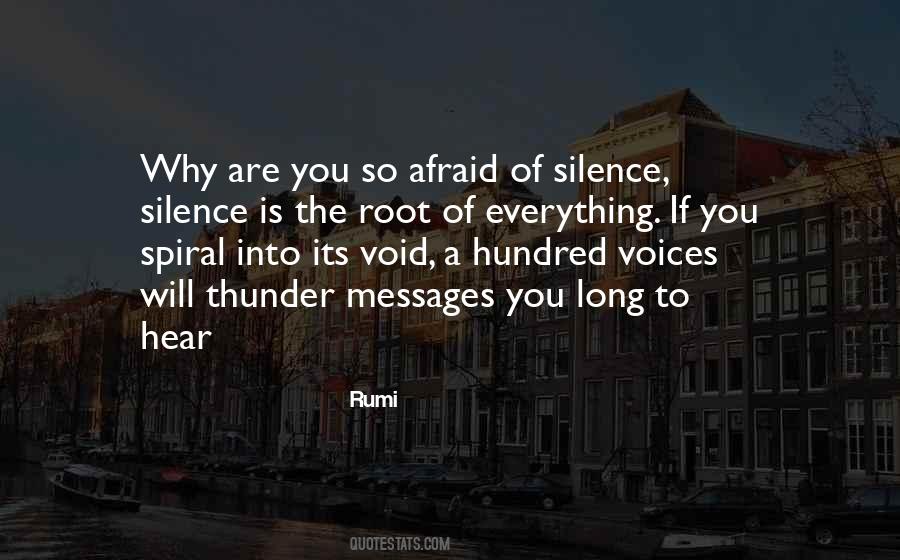 Silence Is The Quotes #1658776