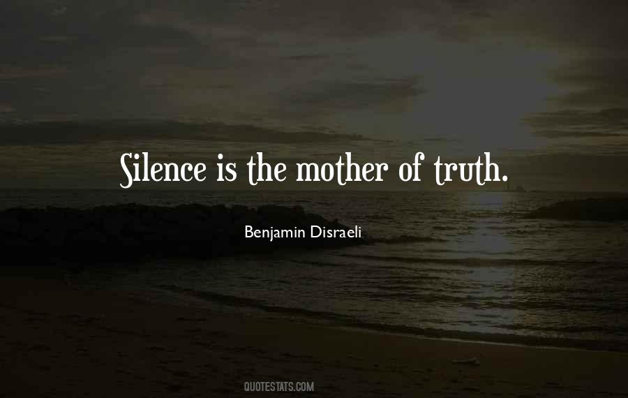 Silence Is The Quotes #1868412