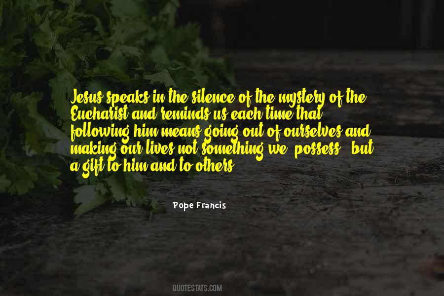 Silence Means Quotes #1747627