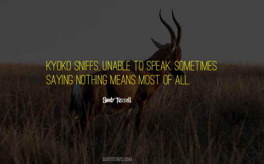 Silence Means Quotes #224959