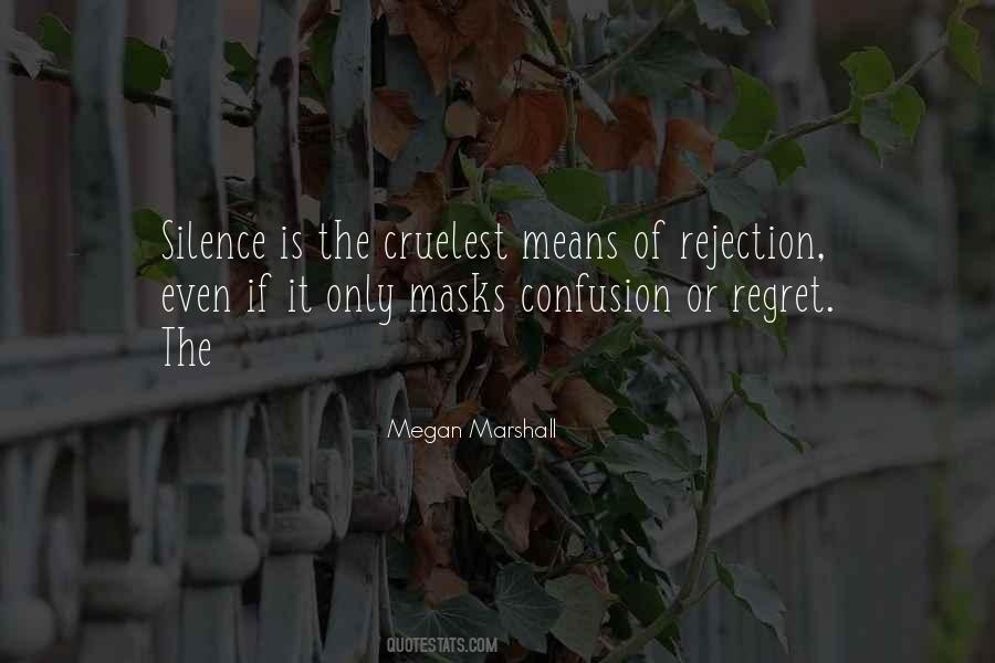 Silence Means Yes Quotes #1047411