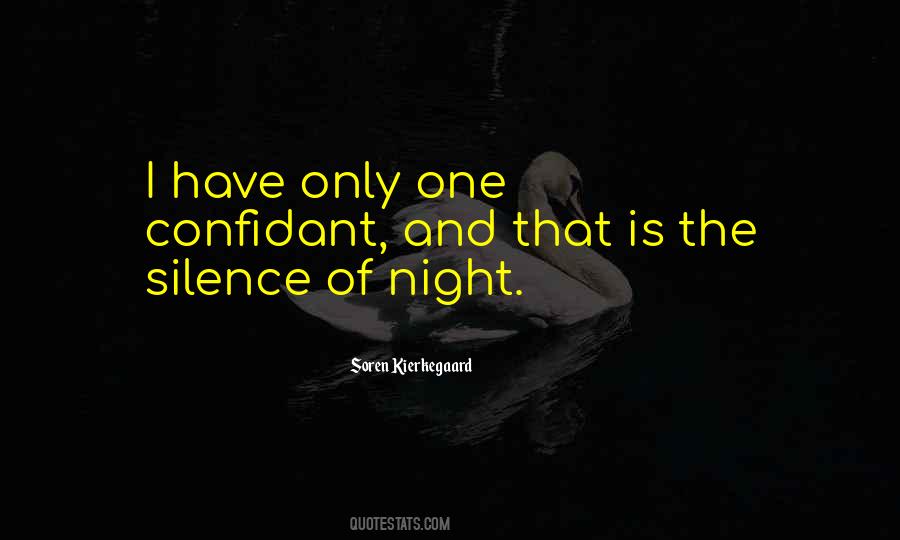 Silence Of The Night Quotes #1165135