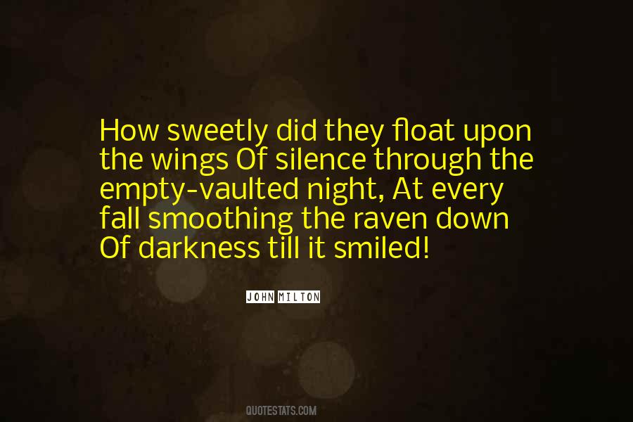 Silence Of The Night Quotes #1287391