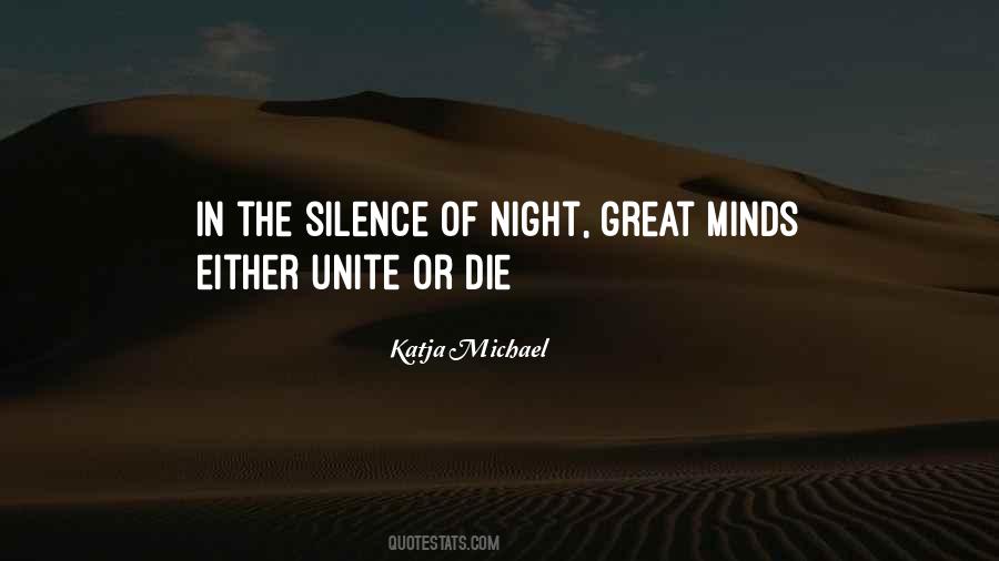 Silence Of The Night Quotes #1503452