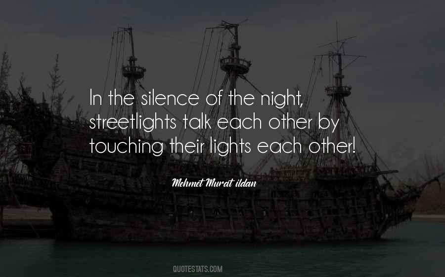 Silence Of The Night Quotes #235274