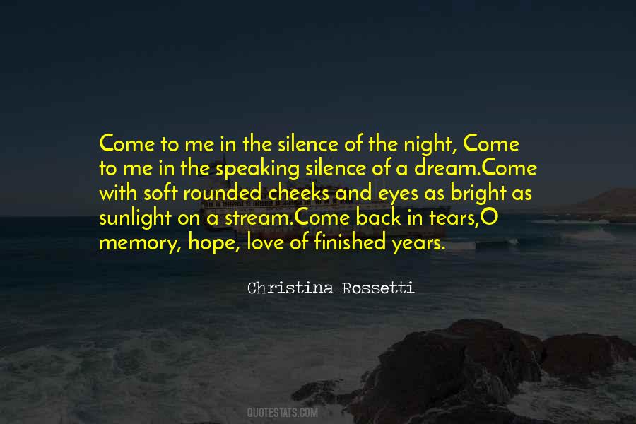 Silence Of The Night Quotes #389517