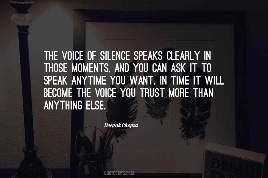Silence Speaks For Itself Quotes #509127
